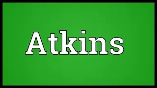 Atkins Meaning