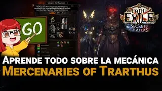 Mercenaries of Trarthus - Gu&iacute;a Completa | Path of Exile 3.26