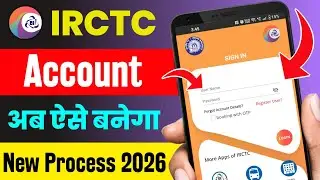 IRCTC Account Create kaise kare | How to Create IRCTC Account 2026 | IRCTC User ID Kaise Banaye