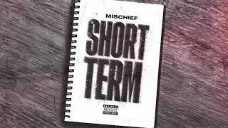 Mischief - Four Seasons Ft Dre Six