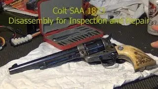 Colt 1873 Single Action Army Disassembly Part 1