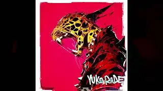 Yuko Rade - Panther Dragon (Official Audio)