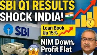 SBI Q1 Results Shocks Market with ₹17,000 Cr Profit | What It Means for India's Economy!
