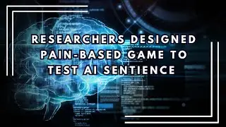 Using pain-pleasure models to predict sentience in AI