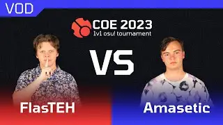 RO16 | FlasTEH vs Amasetic | COE1v1 | #COE2023