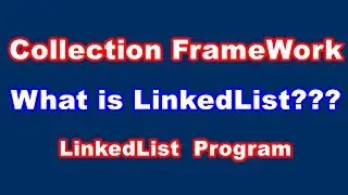What is LinkedList !!!! Sample Programm