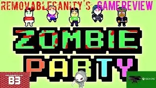 Zombie Party Review for the Xbox One