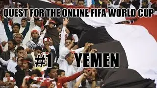 Quest for the online world cup #1. Yemen