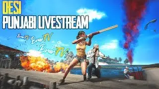 INDIAN PUBG -PUNJAB WALE LIVE | BrarTV