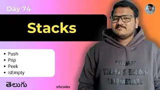 Stack Data Structure Explained in Telugu | Push, Pop, Peek, IsEmpty Operations | srkcodes