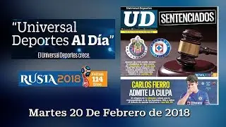 20 de Febrero de 2018 Universal Deportes Al D&iacute;a