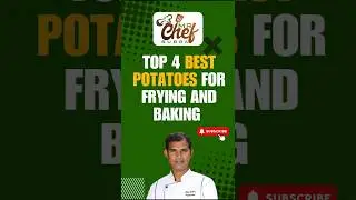 🥔  Check out Mr. Chef Subra&rsquo;s Top 4 Best Potatoes for Frying and Baking!  🍟🥔✨ #BestPotatoes