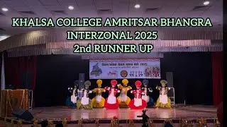 2nd RUNNER UP KHALSA COLLEGE AMRITSAR BHANGRA INTERZONAL 2025 GURU NANAK DEV UNIVERSITY AMRITSAR 🥉