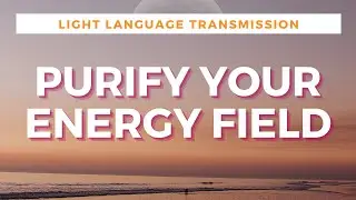 Light Language to Cleanse & Purify your Energy Field With 432Hz | QUANTUM & ALCHEMICAL HEALING |