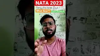 NATA 2023 1st Attempt Results Out | What Now? #nata2023