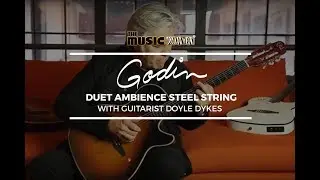 Doyle Dykes Demos The Godin Duet Ambience At The Music Zoo