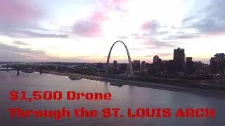 $1,500 Drone Through the ST. LOUIS ARCH ((DISCONNECTS))