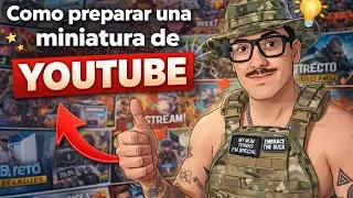 C&oacute;mo Hacer Miniaturas para YouTube que Generen M&aacute;s Clicks