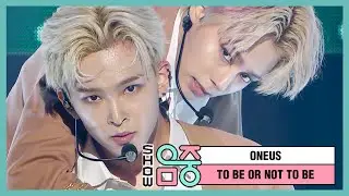 [쇼! 음악중심] 원어스 -투 비 올 낫 투 비 (ONEUS -TO BE OR NOT TO BE) 20200829