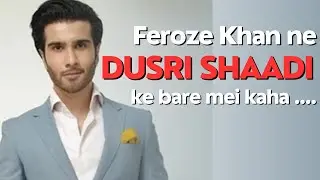 Feroz Khan Second Marriage ?? | Pakistan Celebrity News | Drama Actor