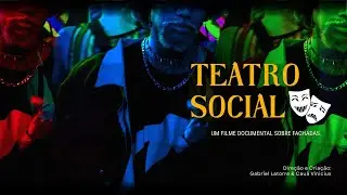 Teatro Social (Curta Documental)