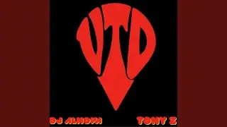 VTD (feat. Tony Z)
