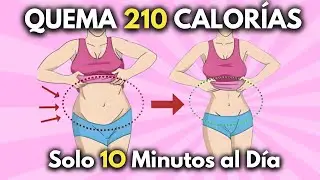 ¿Tienes 10 Minutos? ¡Quema 210 Calorías Haciendo Esto! 🔥