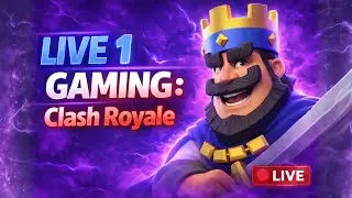 Live GAMING Clash Royale 🇫🇷 | D&eacute;but de la s&eacute;rie &ndash; Gameplay en direct