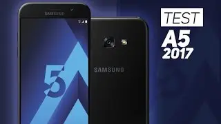 TEST : Samsung Galaxy A5 édition 2017 - W38