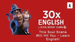 Learn Deep English with Pixar&rsquo;s Soul | Shadowing Powerful Movie Lines