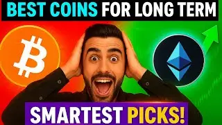 Best Coins for Long-Term Investors 🚀 | Smart Crypto Picks to Build Wealth