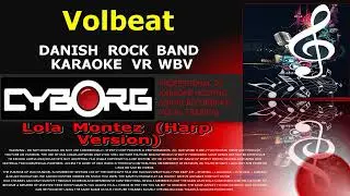FUR - Volbeat   Lola Montez Harp Version  DANISH ROCK BAND KARAOKE VR WBV