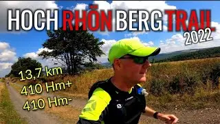 HochRh&ouml;nBergTrail 2022 | 13,7 km, 410 Hm+/410 Hm- | Trailrunning, Trailrun in Hilders in der Rh&ouml;n