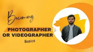 Unlocking Your Creative Vision: A Guide to Photography and Videography Fundamentals