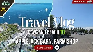 UK 🇬🇧 | Cawsand Beach to Applejack Barn, Farm shop Driving Video #travel