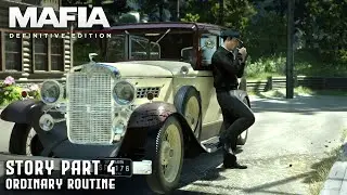 Ordinary Routine | Mafia Definitive Edition | Full Gameplay Walkthrough Part 4