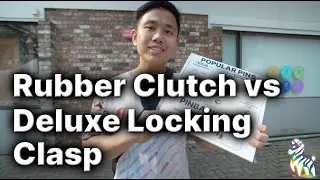 Pinback Types: Rubber Clutch vs Deluxe Locking Clasp