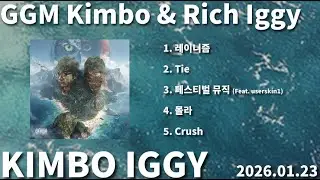 GGM Kimbo, Rich Iggy - KIMBO IGGY [full album lyrics]