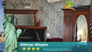 Albergo Allegria - Windham Hotels, New York