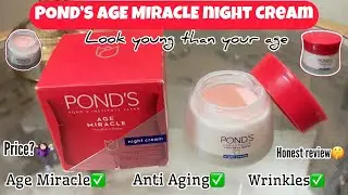 Pond&rsquo;s Age Miracle Night Cream | Best Night Cream | Anti Aging & Anti Wrinkles Cream | Honest review