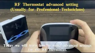 How to make advanced settings for the RF thermostat. -19