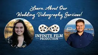 About Infinite Film Production's All-Inclusive Wedding Videography Package