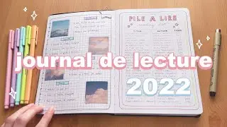 MON JOURNAL DE LECTURE POUR 2022 ♡ | reading bullet journal flip through
