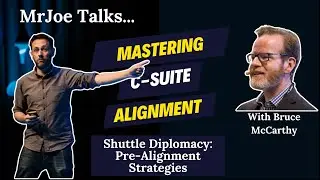 'Shuttle Diplomacy' - Pre Alignment Strategies | MrJoe - Coach to CEOs