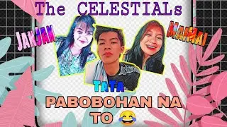 PABOBOHAN CHALLENGE | Celestial Siblings