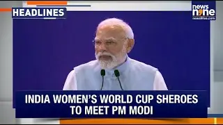 Top Headlines : WWC Champions Meet PM Modi | EC Data Shows Huge Voter Spike in WB | News9