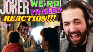 JOKER Weird Trailer by ALDO JONES | FUNNY SPOOF PARODY - REACTION!!!
