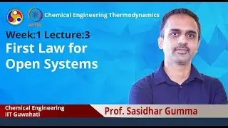 Lec 3: First law for open systems