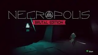 Necropolis: Episode 1 - Learning the Ropes