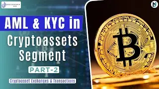 AML & KYC in crypto asset segment - Part 2